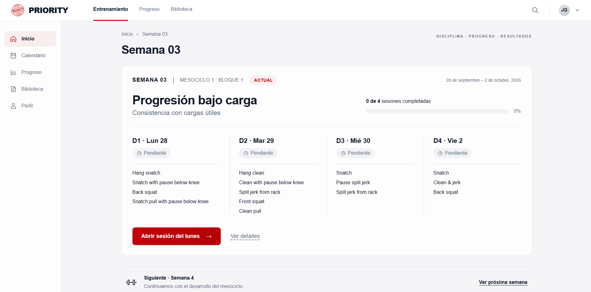 Vista real de Priority con una semana, cuatro sesiones, estados y ejercicios